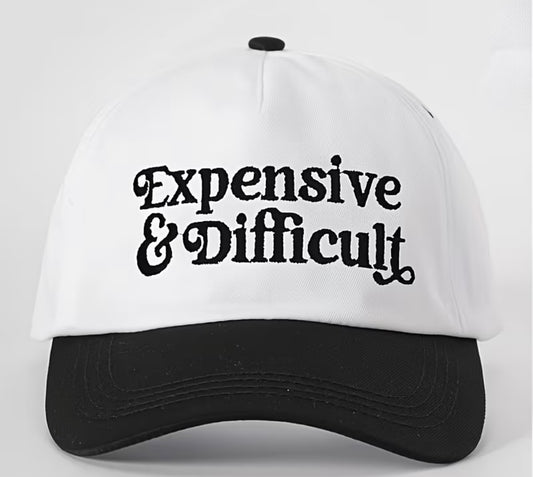 Expensive & Difficult Hat