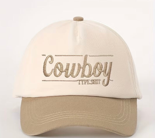 Cowboy Type Sh*t Hat